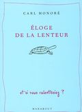 Eloge-lenteur